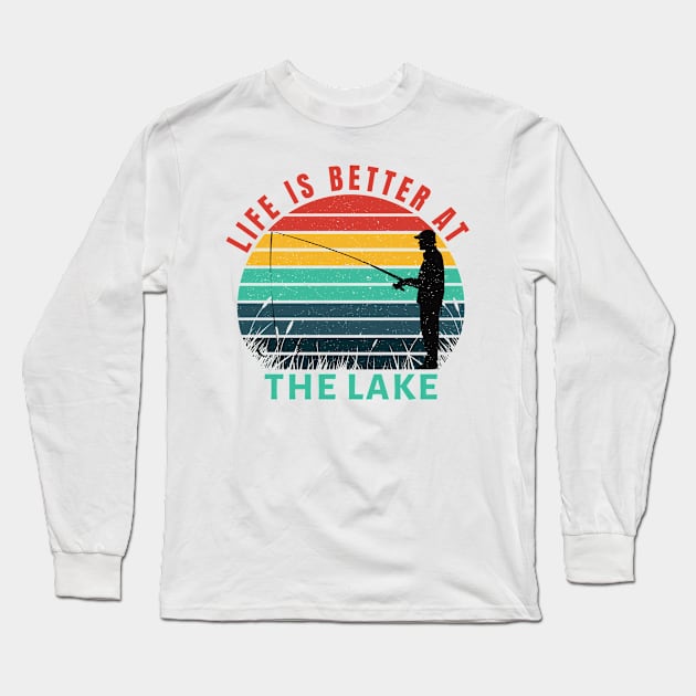 Life is better at the lake Long Sleeve T-Shirt by Houseofwinning